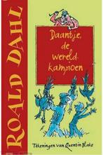 Roald Dahl Daantje de wereldkampioen Zgan , Boeken, Ophalen of Verzenden, Zo goed als nieuw