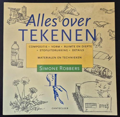 Alles over tekenen - Simone Robbers, Hobby en Vrije tijd, Tekenen, Zo goed als nieuw, Boek of Gids, Ophalen of Verzenden