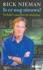 Is er nog nieuws - Rick Nieman {3479}, Boeken, Ophalen of Verzenden, Zo goed als nieuw