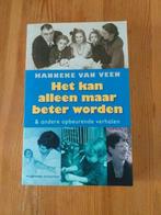Het kan alleen maar beter worden van Hanneke van Veen, Ophalen of Verzenden, Zo goed als nieuw, Overige