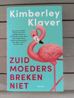 Zuid Moeders Breken Niet - Kimberley Klaver, Ophalen of Verzenden, Zo goed als nieuw, Nederland