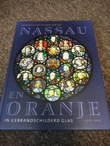 Nassau en Oranje in gebrandschilderd glas 1503-2005 beschikbaar voor biedingen