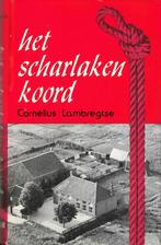 Cornelius Lambregtse - Het scharlaken koord, Verzenden, Zo goed als nieuw