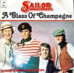 7"/SINGLE  SAILOR - A Glass Of Champagne, Cd's en Dvd's, Ophalen of Verzenden, Gebruikt, Pop