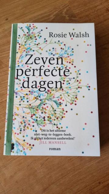 Rosie Walsh - Zeven perfecte dagen beschikbaar voor biedingen