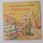 Astrid Lindgren - Pippi is jarig, Ophalen of Verzenden, Zo goed als nieuw, Astrid Lindgren