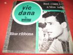 Vic Dana: Red roses for a blue lady, Ophalen of Verzenden, Zo goed als nieuw, Pop, Single