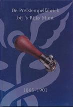 Van den Beek – De Poststempelfabriek bij ’s Rijks Munt(2002), Postzegels en Munten, Postzegels | Toebehoren, Boek of Tijdschrift