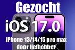Gezocht door particulier Iphone 13/14/15 pro max OP IOS 17.0, Telecommunicatie, Mobiele telefoons | Apple iPhone, Ophalen, 512 GB