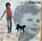 Robert Long - vroeger of later,  vinyl ,LP, Ophalen of Verzenden, Gebruikt, 12 inch, Levenslied of Smartlap