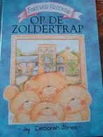 Forever Friends. Op de zoldertrap, Ophalen of Verzenden, Zo goed als nieuw, Deborah Jones
