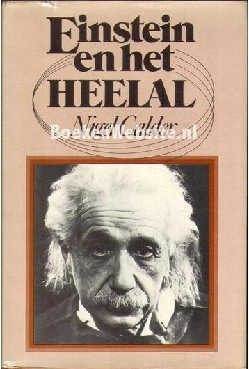 Einstein en het Heelal Schrijver Calder Nigel Uitgever Bosch
