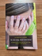 Isabelle Aubry - Ik was nog maar een kind (special), Isabelle Aubry, Ophalen of Verzenden, Zo goed als nieuw, Nederland