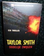 TEAB Taylor Smith. Dodelijk Zwijgen is zéér spannend!!!, Ophalen of Verzenden, Nederland