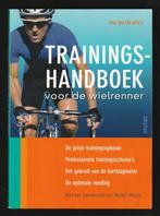 TRAININGSHANDBOEK voor de WIELRENNER - Paul van den Bosch, Ophalen of Verzenden, Nieuw, Lopen en Fietsen