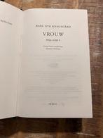 Vrouw - Karl Ove Knausgard *Mijn Strijd*, Boeken, Ophalen of Verzenden, Zo goed als nieuw, Karl Ove Knausgard, Nederland