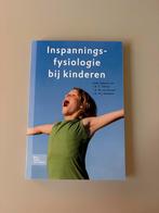 Inspanningsfysiologie bij kinderen, Ophalen of Verzenden, Beta, Zo goed als nieuw, HBO