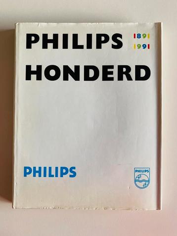 Boek. Philips Honderd, een industriële onderneming.