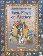 H. Owusu - SYMBOLEN VAN DE INKA, MAYA EN AZTEKEN, Ophalen of Verzenden, Zo goed als nieuw