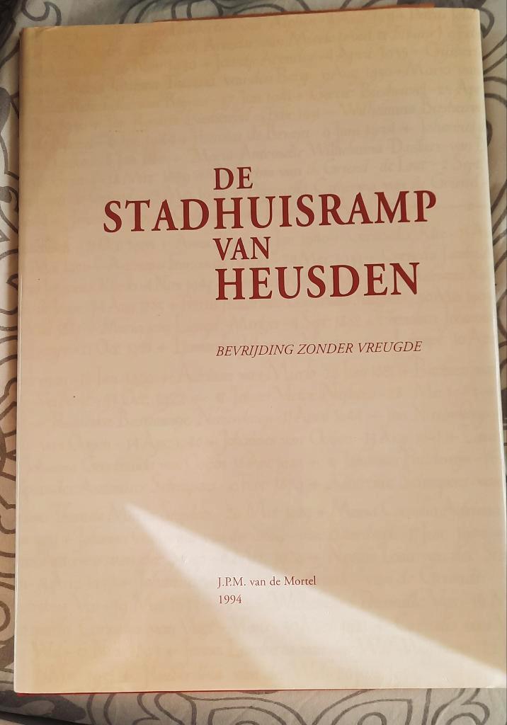 De stadhuisramp van Heusden, Boeken, Oorlog en Militair, Zo goed als nieuw, Tweede Wereldoorlog, Ophalen of Verzenden