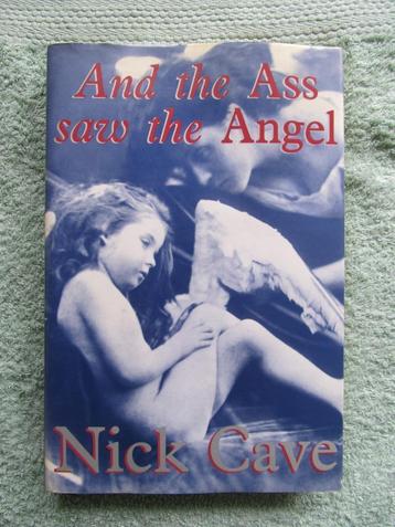 And the Ass saw the Angel by Nick Cave. Hardcover beschikbaar voor biedingen