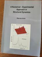 A numerical-experimental appoach in structural dynamics., Bram de kraker, Ophalen of Verzenden, Alpha, WO