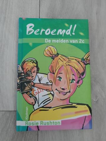 Rosie Rushton - De meiden van 2c - Beroemd! beschikbaar voor biedingen