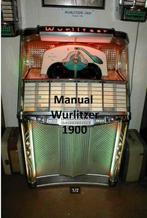 Boekwerk Manual Handleiding wurlitzer 1900, Verzamelen, Automaten | Jukeboxen, Ophalen of Verzenden, 1970 tot heden, Overige merken