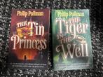 Philip Pullman: The Tin Princess & The Tiger in the Well, Ophalen of Verzenden, Gelezen, Wereld overig
