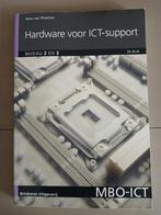 Hardware voor ICT-support - MBO-ICT, Ophalen of Verzenden, Zo goed als nieuw, MBO, Hans van Rheenen