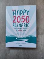 Het happy 2050 scenario - Babette Porcelijn (duurzaamheid), Boeken, Ophalen of Verzenden, Zo goed als nieuw