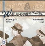 Wat u vroeger zong - Karel Bogerd & Martin Mans = 3,99, Cd's en Dvd's, Ophalen of Verzenden, Zo goed als nieuw, Overige genres