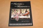Heirloom Miniatures — Patronen voor Kleine Quilts EN [1990], Ophalen of Verzenden, Gelezen, Borduren en Naaien
