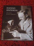 Radiotechniek - Hanso Idzerda - 100 jaar Radio-Omroep., Ophalen of Verzenden, Zo goed als nieuw, Elektrotechniek