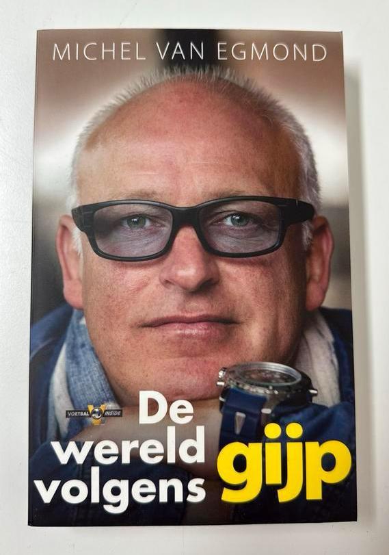 Michel van Egmond - De wereld volgens Gijp, Boeken, Sportboeken, Nieuw, Balsport, Ophalen