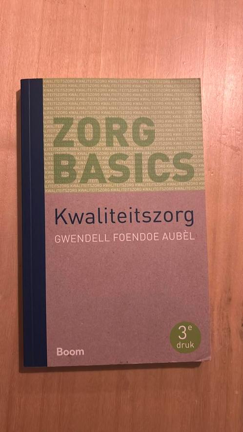 Gwendell Foendoe Aubèl - Kwaliteitszorg, Boeken, Gezondheid, Dieet en Voeding, Zo goed als nieuw, Dieet en Voeding, Verzenden