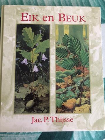 Eik en beuk Jac P Thijsse beschikbaar voor biedingen