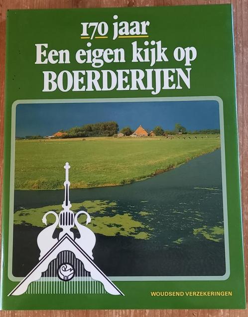170 jaar Een eigen kijk op Boerderijen, Boeken, Geschiedenis | Vaderland, Zo goed als nieuw, 19e eeuw, Ophalen of Verzenden