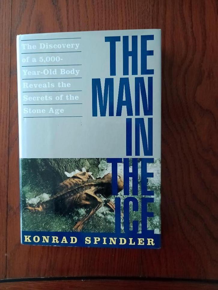 The Man in the Ice old body reveals Secrets of the Stone Age, Boeken, Geschiedenis | Wereld, Zo goed als nieuw, Europa, 14e eeuw of eerder