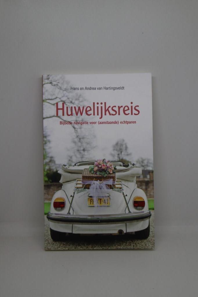 Huwelijksreis - Frans en Andrea van Hartingsveldt, Boeken, Godsdienst en Theologie, Zo goed als nieuw, Ophalen of Verzenden