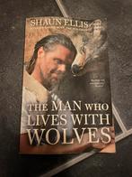 Shaun Ellis, Penny Junor - The Man Who Lives with Wolves, Boeken, Ophalen of Verzenden, Gelezen, Shaun Ellis, Penny Junor