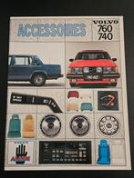 Brochure Volvo 740 & 760 accessoires 1984, Ophalen of Verzenden, Zo goed als nieuw, Volvo