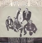 single Real Fifties Band ‎– Turn To Me GESIGNEERD NEDERBEAT, Verzenden, 7 inch, Single, Zo goed als nieuw
