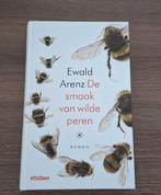 Ewald Arenz - De smaak van wilde peren, Ophalen of Verzenden, Zo goed als nieuw, Ewald Arenz