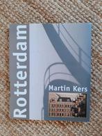 M. Kers - Rotterdam, Boeken, Kunst en Cultuur | Fotografie en Design, Ophalen of Verzenden, M. Kers; J. Vissering