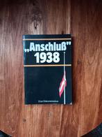 Anschluß 1938 Eine Dokumentation, Europa, Ophalen of Verzenden, Meerdere auteurs, 20e eeuw of later