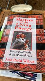 Joan Parisi Wilcox - Masters of the Living Energy, Ophalen of Verzenden, Joan Parisi Wilcox