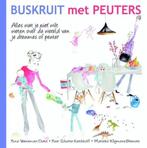 Buskruit met peuters, Opvoeding tot 6 jaar, Nieuw, Ophalen of Verzenden