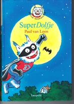 Paul van Loon - Super Dolfje, Ophalen of Verzenden, Zo goed als nieuw, Paul van Loon