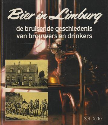 Bier in Limburg; Sef Derkx; 1990  beschikbaar voor biedingen